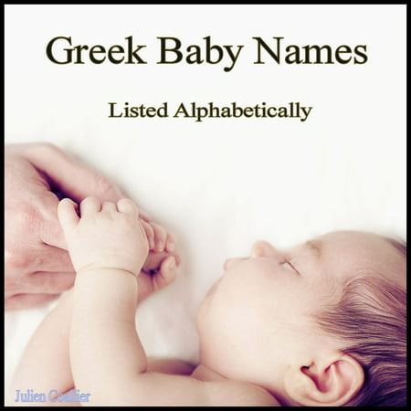 Greek Baby Names - eBook (Best Greek Baby Names)
