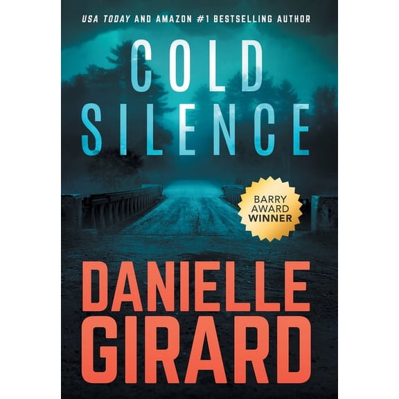 Cold Silence: A Chilling Psychological Thriller, (Hardcover)