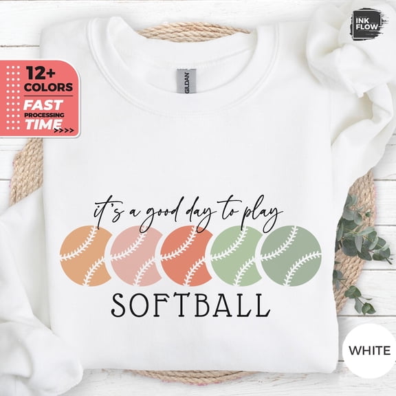 It's a Good Day to Play Softball Sweatshirt, Softball Gifts for Her, Softball Balls Hoodie, Softball Mom Sweater, Sport Lover Her TSHIRT All Size S-5XL