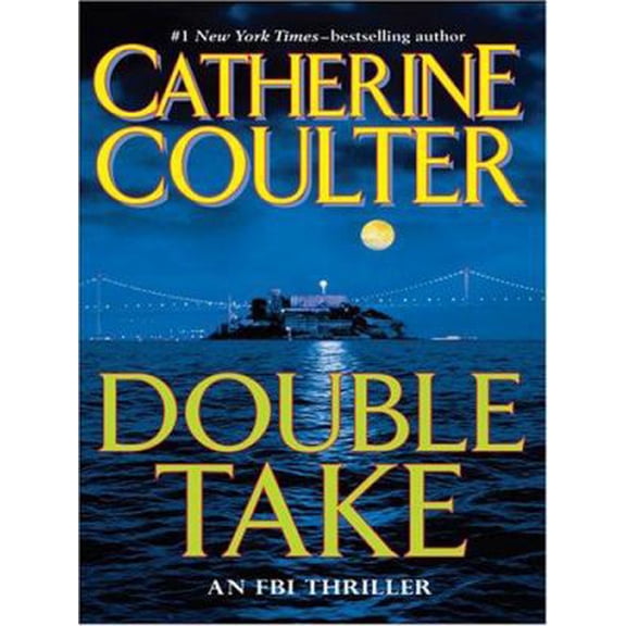 Pre-Owned Double Take (FBI Thriller, 11) (Hardcover) 0786296445 9780786296446