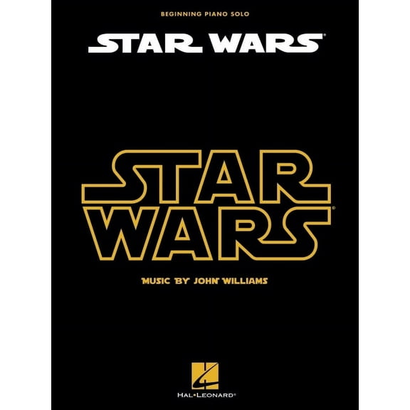 Star Wars for Beginning Piano Solo - Star Wars Piano Sheet Music Collection with 10 Iconic Themes - Easy Piano Music Boo, (Paperback)