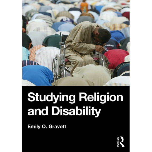 Studying Religion and Disability, (Paperback)