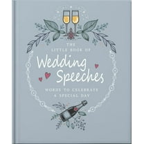 The Little Book of Wedding Speeches, (Hardcover)