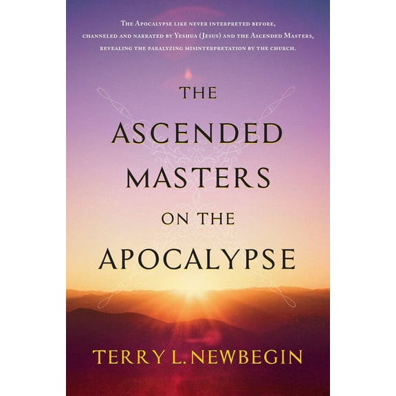 The Ascended Masters on the Apocalypse, (Paperback)