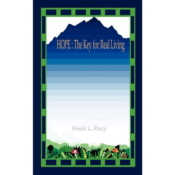 Hope : The Key for Real Living