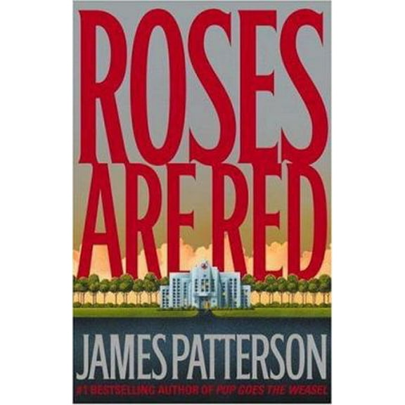 Pre-Owned Roses Are Red (Alex Cross) (Hardcover) 0316693251 9780316693257