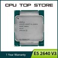thumbnail image 1 of Xeon E5 2640 V3 2640V3 2.6GHz 20MB 8-Core 90W LGA 2011-3 SR205 Processeur cpu, 1 of 1