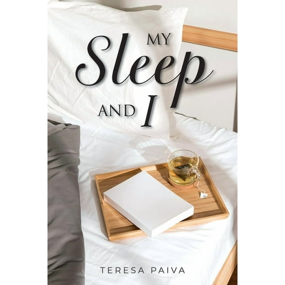 My Sleep and I, (Paperback)