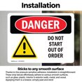 thumbnail image 3 of (2 Pack) Do Not Start Out Of Order OSHA Danger Sign 24 Inch X 18 Inch Vinyl Label Decal Sticker Weather Resistant, UV Protected for Workplace, Business, and Construction Site, Made in the USA, 3 of 7