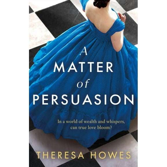 A Matter of Persuasion, (Paperback)