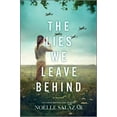 thumbnail image 2 of Noelle Salazar: The Lies We Leave Behind: A Novel (Paperback), 2 of 2