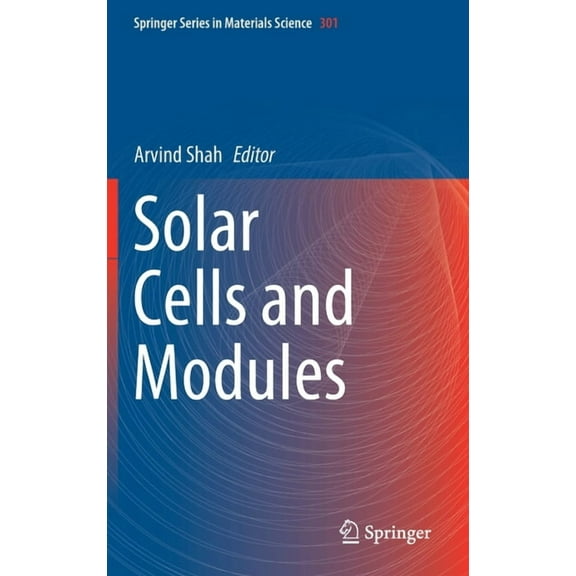 Springer Materials Science Solar Cells and Modules, Book 301, (Hardcover)