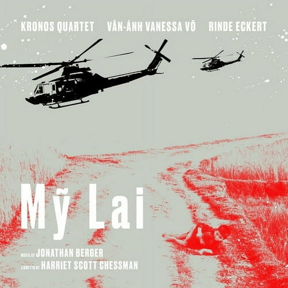 Kronos Quartet - My Lai - Music & Performance - CD