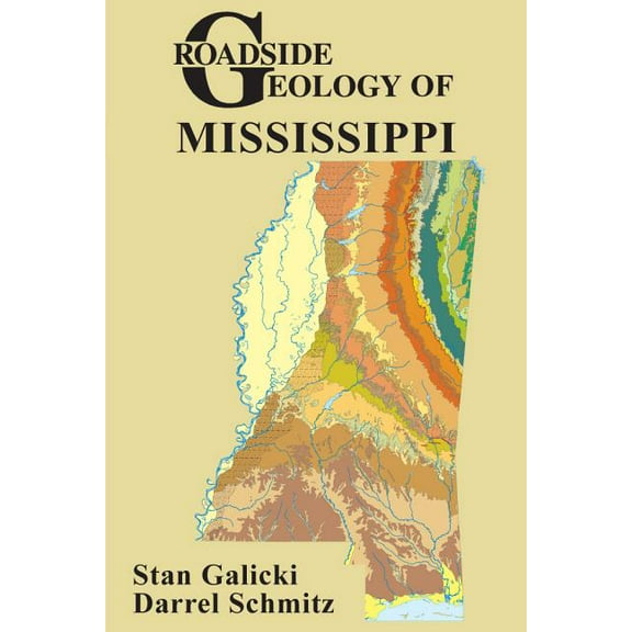 Roadside Geology Roadside Geology of Mississippi, (Paperback)