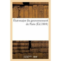 Sciences Sociales: État-Major Du Gouvernement de Paris (Paperback)