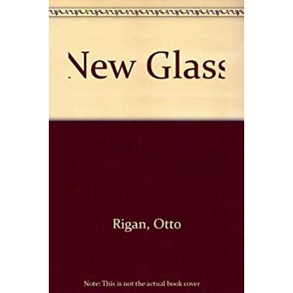 Pre-Owned New Glass (Paperback) 9780345256881