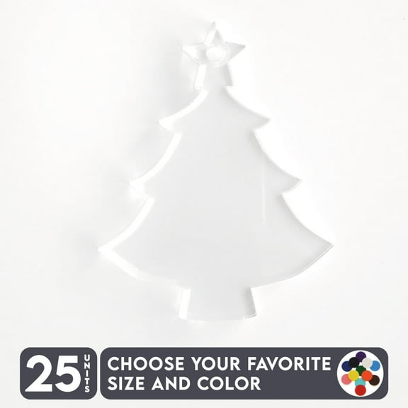 25 Units Acrylic Christmas Ornaments Tree 1/8" Thick – Clear or Solid Color – (Size 2.5") Made in USA