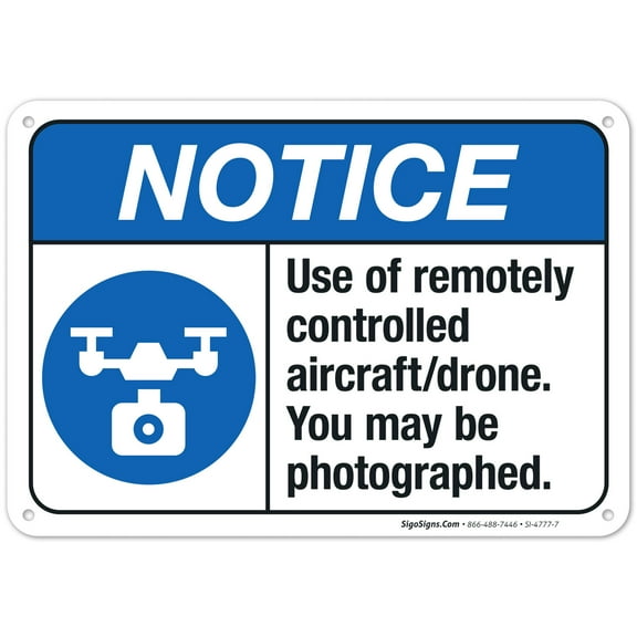 Use Of Remotely Controlled Aircraft Drone You May Be Photographed Sign, ANSI Notice Sign,