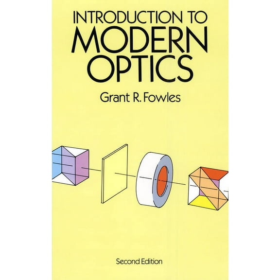 Dover Books on Physics Introduction to Modern Optics, (Paperback)