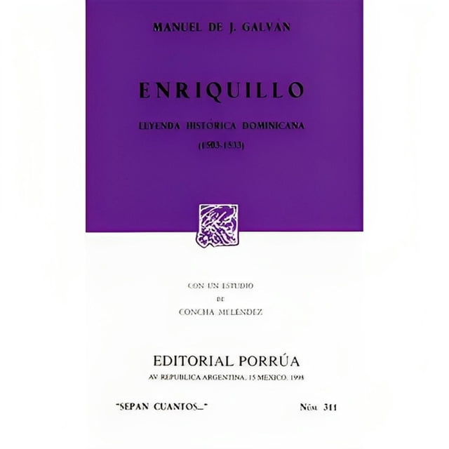 Enriquillo: Leyenda histórica dominicana