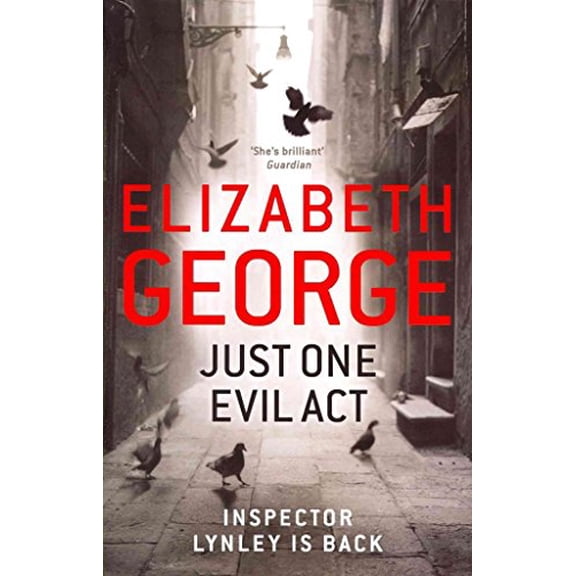 Pre-Owned Just One Evil Act: A Lynley Novel (Inspector Lynley) (Hardcover) 0525952969 9780525952961