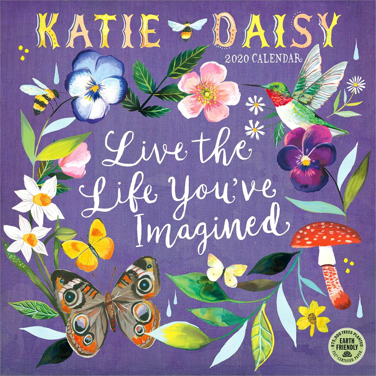 Katie Daisy 2020 Wall Calendar Live the Life You've Imagined (Other