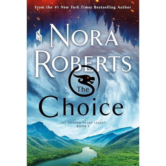 Pre-Owned The Choice: The Dragon Heart Legacy, Book 3 (Mass Market Paperback) 1250771811 9781250771810