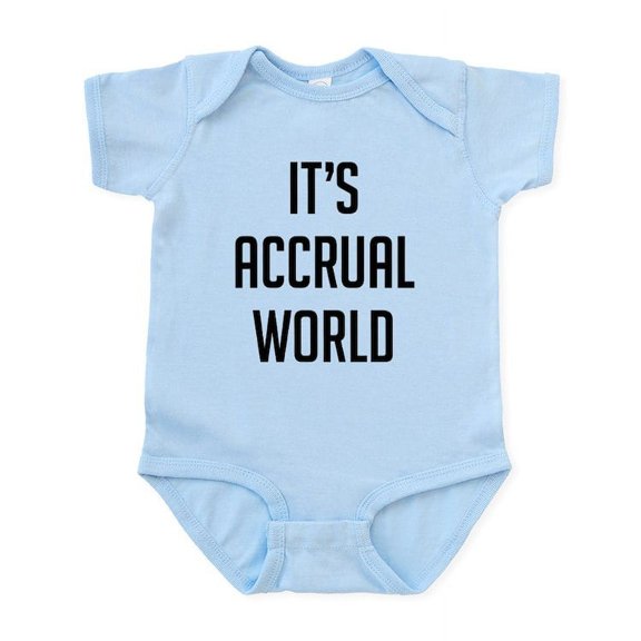 CafePress - It's Accrual World Baby Light Bodysuit - Baby Light Bodysuit, Size Newborn - 24 Months