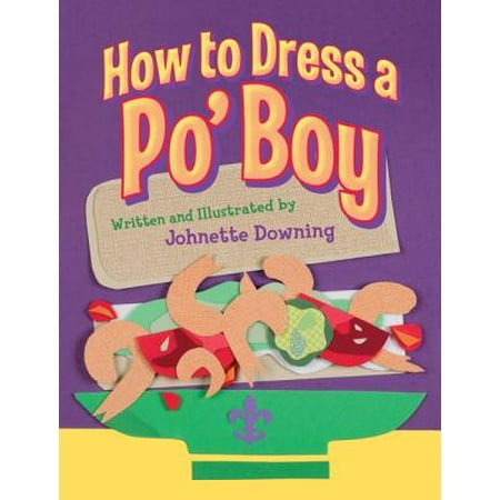 How to Dress a Po' Boy (Best Po Boy In Nola)