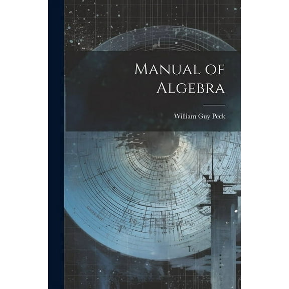 Manual of Algebra (Paperback)