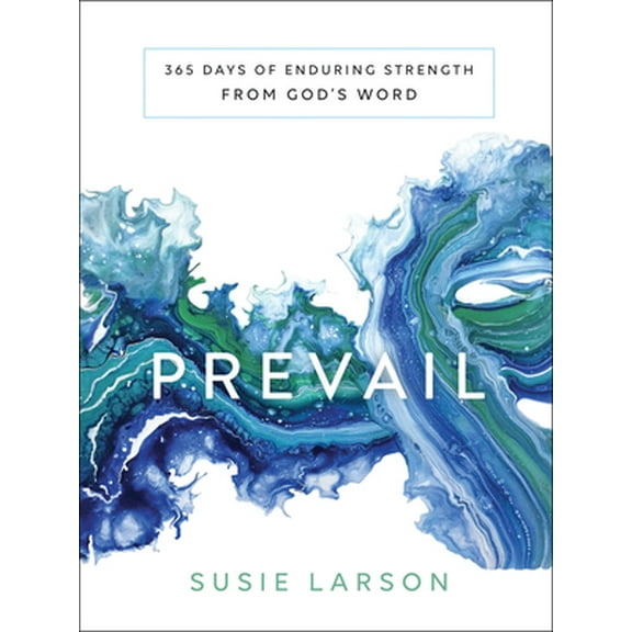 Pre-Owned Prevail: 365 Days of Enduring Strength from God's Word (Hardcover) 0764233939 9780764233937