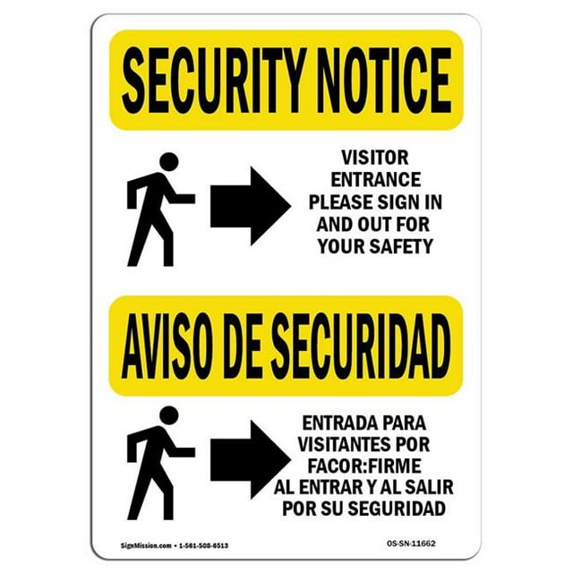 SignMission OS-SN-A-1218-L-11662 12 x 18 in. OSHA Security Notice Sign - Visitor Entrance Sign in Bilingual