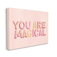 thumbnail image 3 of Stupell Industries You Are Magical Pink Self Esteem Inspirational Painting Gallery Wrapped Canvas Print Wall Art, 3 of 5