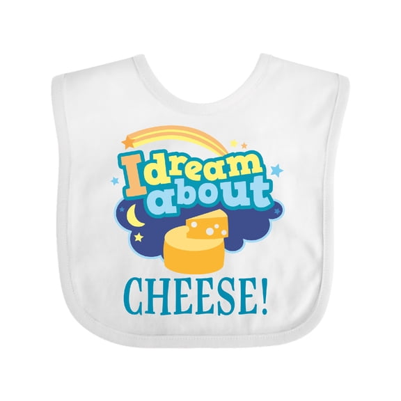 Inktastic Dream About Cheese Boys or Girls Baby Bib