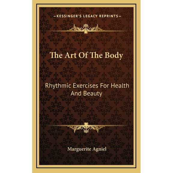 The Art Of The Body (Hardcover)