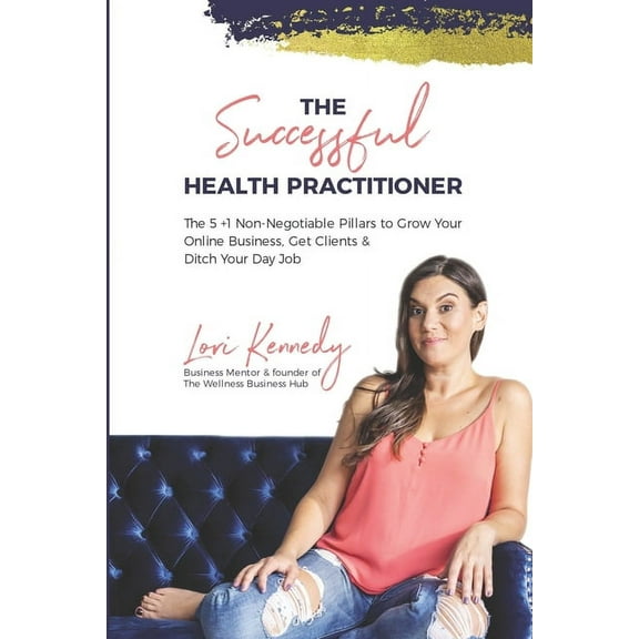 The Successful Health Practitioner (Paperback)