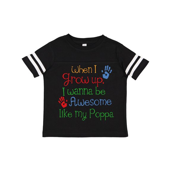 Inktastic Awesome Like Poppa Boys or Girls Toddler T-Shirt