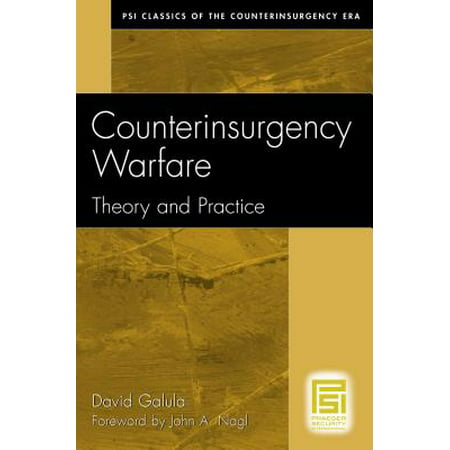 Counterinsurgency Warfare : Theory and Practice (Best Practices In Counterinsurgency)