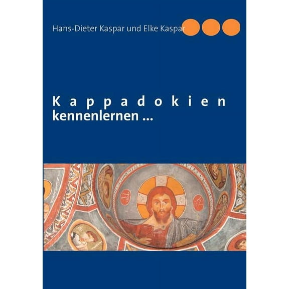 Kappadokien kennenlernen ..., (Paperback)
