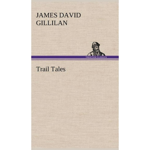 Trail Tales (Hardcover)