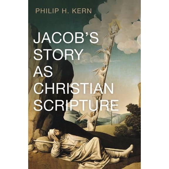 Jacob's Story as Christian Scripture, (Paperback)