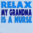 thumbnail image 2 of CafePress - Relax My Grandma Is A Nurse Body Suit - Baby Light Bodysuit, Size Newborn - 24 Months, 2 of 4