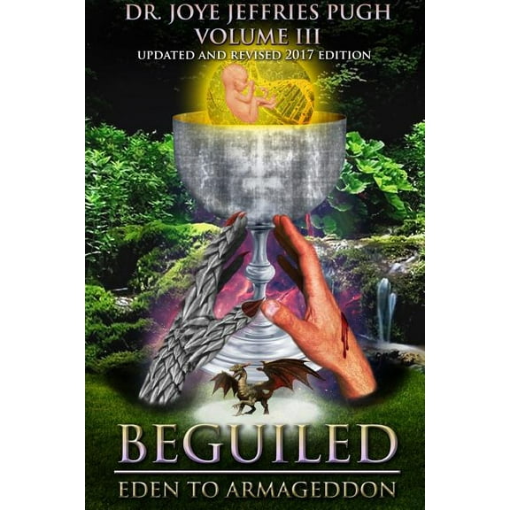 Beguiled: Eden to Armageddon Volume 3 (Paperback)