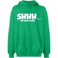 thumbnail image 2 of OXI Hoodie Sweatshirt - Shhh… No One Cares, Basic Casual Hoodie for Men's and Women Fleece Hoodie Long Sleeve - Irish Green Large, 2 of 3