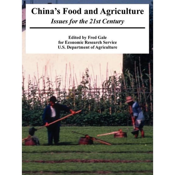 China's Food and Agriculture: Issues for the 21st Century, (Paperback)