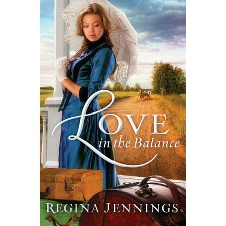 Love in the Balance (Ladies of Caldwell County Book #2) -