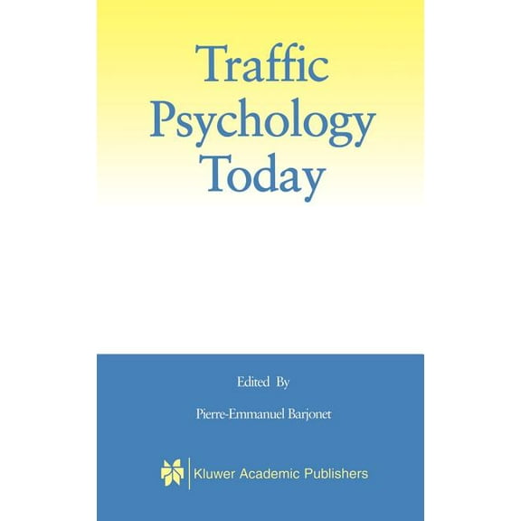 Traffic Psychology Today, (Hardcover)