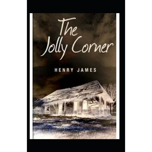 The Jolly Corner Annotated (Paperback)