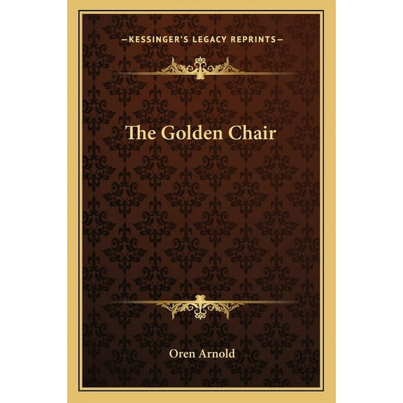 The Golden Chair (Paperback)