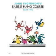 John Thompsons Easiest Piano Course - Part 5 - Book Only: Part 5 - Book Only